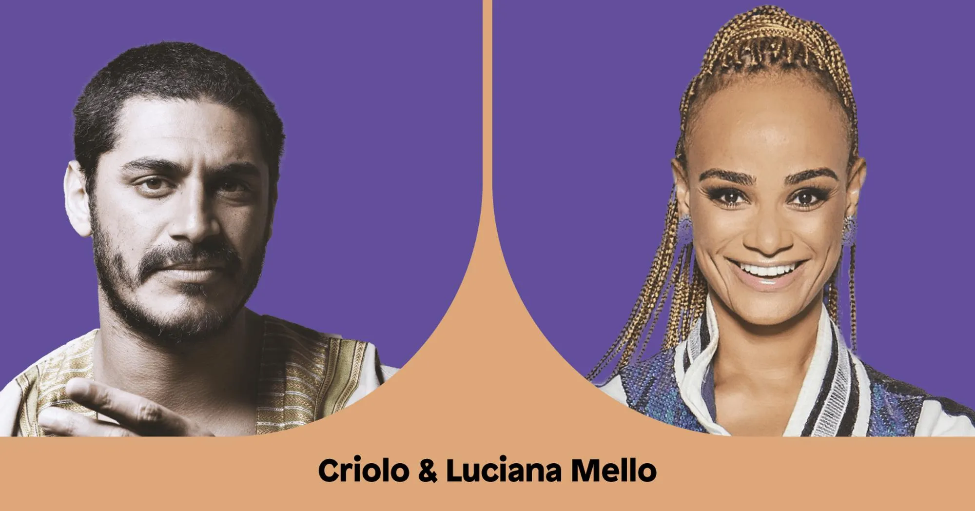 Cantor Criolo, homem negro de cabelo, barba e bigode escuros em fundo roxo. Ao lado, cantora Luciana Mello, mulher negra de tranças loiras, sorri para a foto no mesmo fundo roxo